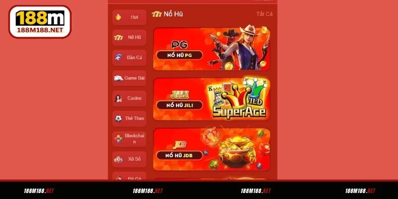 Các sảnh chơi nổ hũ đáng để chọn tại 188M