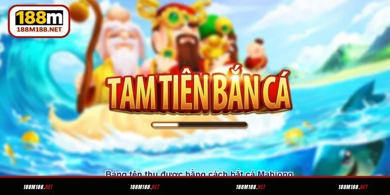 Giới thiệu về 3 Gods Fishing 188M